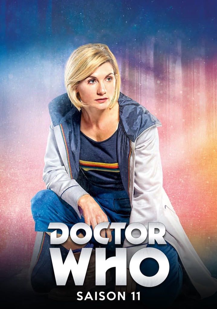 Saison 11 Doctor Who streaming où regarder les épisodes?
